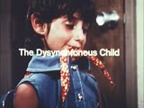 The Dysynchronus Child