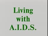 Living with AIDS