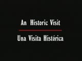 An historic visit, Una visita historica